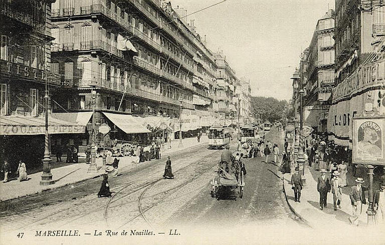47 MARSEILLE - LA RUE DE NOAILLES