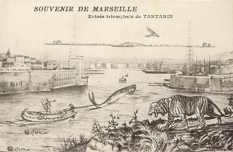SOUVENIR DE MARSEILLE - ENTREE TRIOMPHALE DE TARTARIN