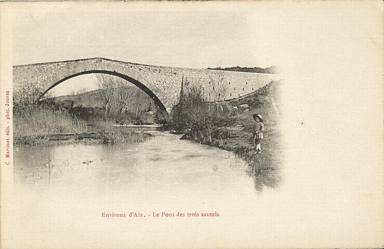 Environs d'Aix. - Le Pont des trois sautels (caractères rouges)