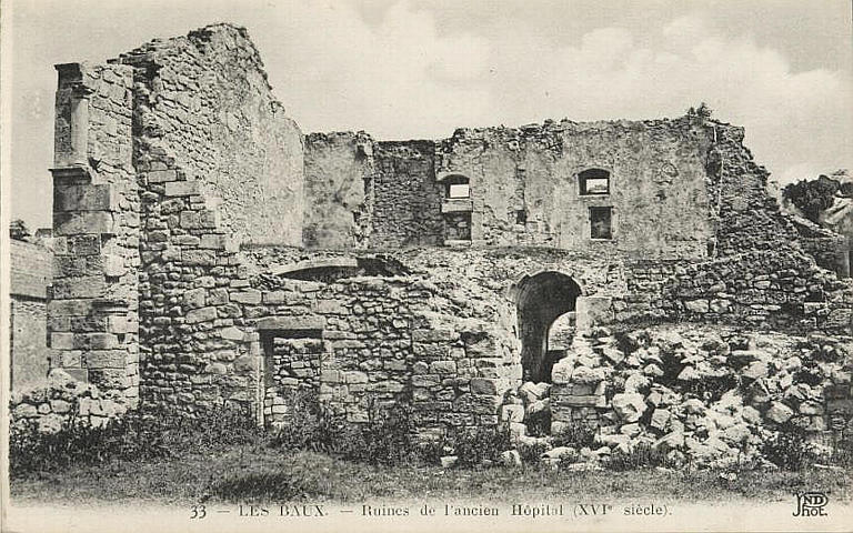 33 - LES BAUX. - Ruines de l'ancien hôpital (XVIe siècle)