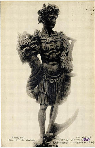 AIX-EN-PROVENCE / Tour de l'Horloge (1505) / 'Le Printemps' / (Sculpture sur Bois)