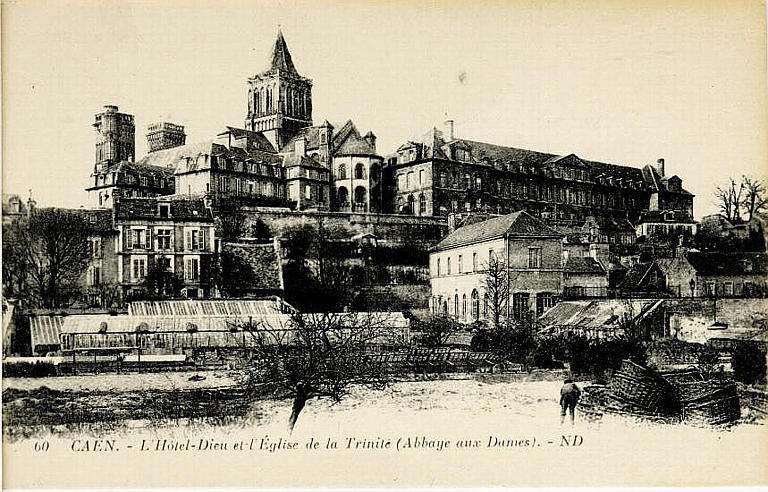 60 CAEN - L'HÔTEL-DIEU ET L'EGLISE DE LA TRINITE (ABBAYE AUX DAMES)