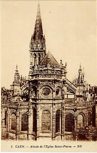 5 CAEN - ABSIDE DE L'EGLISE SAINT-PIERRE