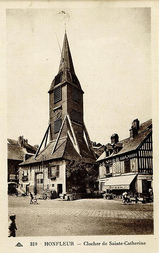 319 HONFLEUR - CLOCHER DE SAINTE-CATHERINE