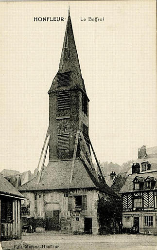 HONFLEUR - LE BEFFROI