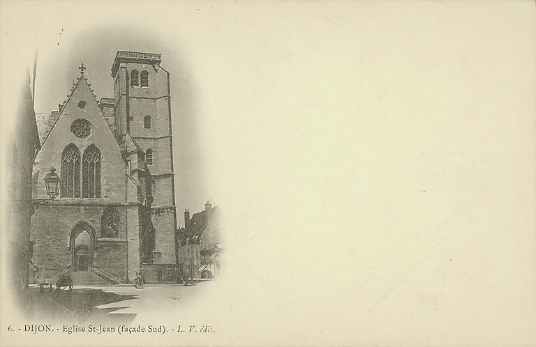 6. - DIJON. - EGLISE ST-JEAN (FACADE SUD)