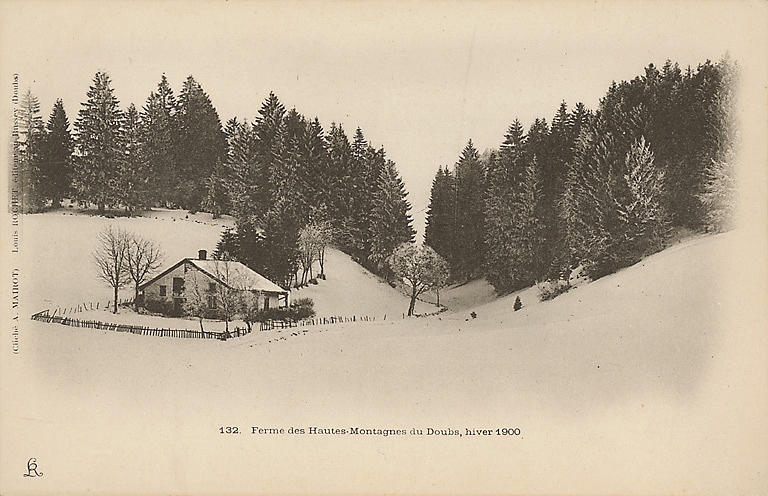 132. FERME DES HAUTES-MONTAGNES DU DOUBS, HIVER 1900