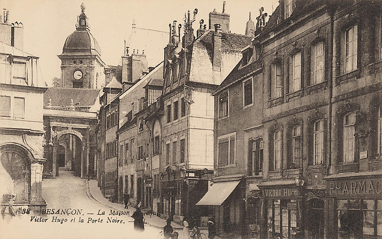 38 - BESANCON. - LA MAISON VICTOR HUGO ET LA PORTE NOIRE