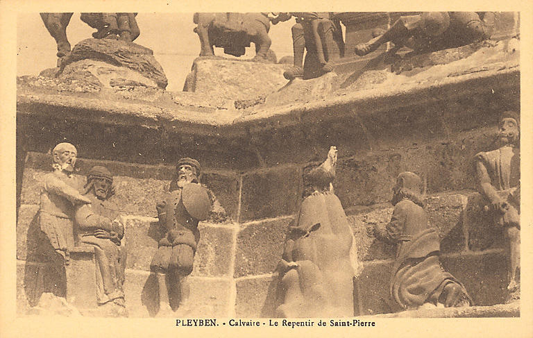 PLEYBEN - CALVAIRE - LE REPENTIR DE SAINT-PIERRE