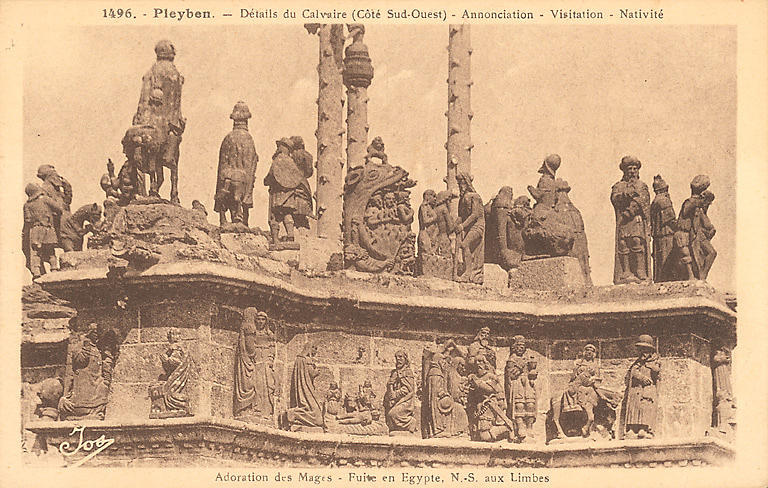 1496 - PLEYBEN - DETAILS DU CALVAIRE (COTE SUD-OUEST) - ANNONCIATION VISITATION - NATIVITE - ADORATION DES MAGES - FUITE EN EGYPTE - N.-S. AUX LIMBES