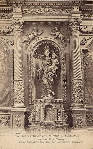 Saint-Maximin la Sainte-Baume : La Basilique - Vierge du T.S. Rosaire. Ecole Française bois doré par B. Maunier