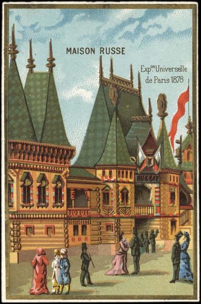 Exposition Universelle de Paris 1878 / MAISON RUSSE (titre inscrit)
