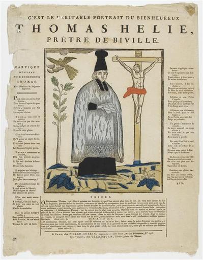 C'EST LE VERITABLE PORTRAIT DU BIENHEUREUX / THOMAS HELIE, / PRETRE DE BIVILLE (titre inscrit)