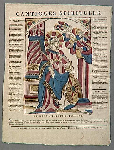 CANTIQUES SPIRITUELS. / ORAISON A SAINTE CATHERINE. (titre inscrit)