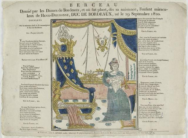 BERCEAU / Donné par les Dames de Bordeaux, et où fut pplacé, dès sa naissance, l'enfant miracu- / leux de HENRI-DIEUDONNE, DUC DE BORDEAUX, né le 29 Septembre 1820 (titre inscrit)