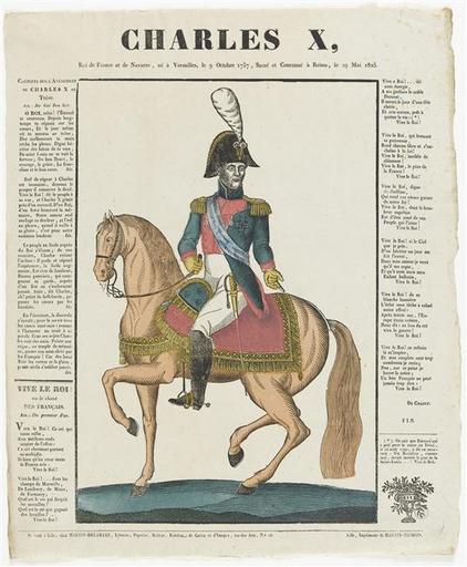 CHARLES X, / Roi de France et de Navarre, né à Versailles, le 9 Octobre 1757, sacré et couronné à Reims, le 29 Mai 1825. (titre inscrit)