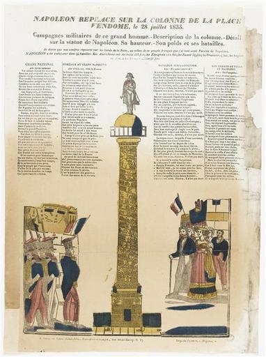 NAPOLEON REPLACE SUR LA COLONNE DE LA PLACE / VENDOME, Le 28 juillet 1833. (titre inscrit)