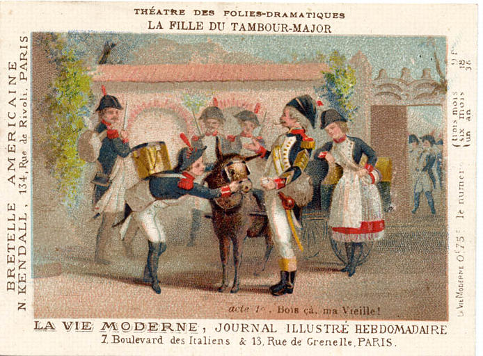 THEATRE DES FOLIES-DRAMATIQUES / LA FILLE DU TAMBOUR-MAJOR / acte 1er, Bois ça, ma Vieille! (titre inscrit)