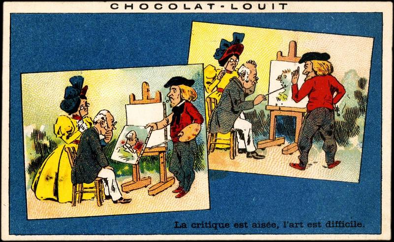 La critique est aisée, l'art est difficile (titre inscrit)