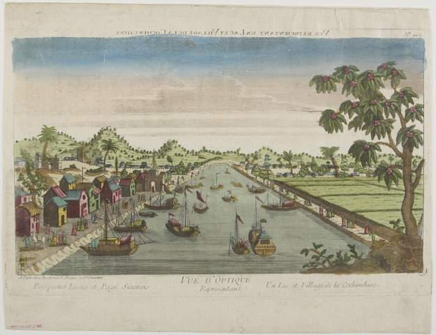 VUE REPRESENTANT UN LAC ET VILLAGE DE LA COCHINCHINE (titre inscrit, caractères inversés) ; VUE D'OPTIQUE Représentant / Prospectus Lacus et Pagi Sinensis / Un Lac et Village de Cochinchine. (titre inscrit)