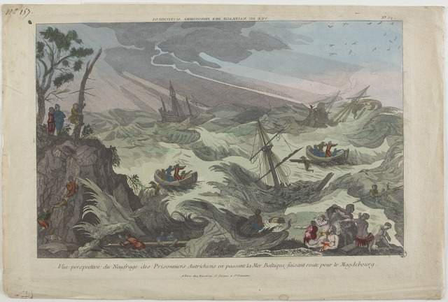VUE DU NAUFRAGE DES PRISONNIERS AUTRICHIENS (titre inscrit, en caractères inversés) ; Vue perspective du Nauvrage des Prisonniers Autrichiens passant la Mer Baltique faisant route pour le Magdebourg. (titre inscrit)