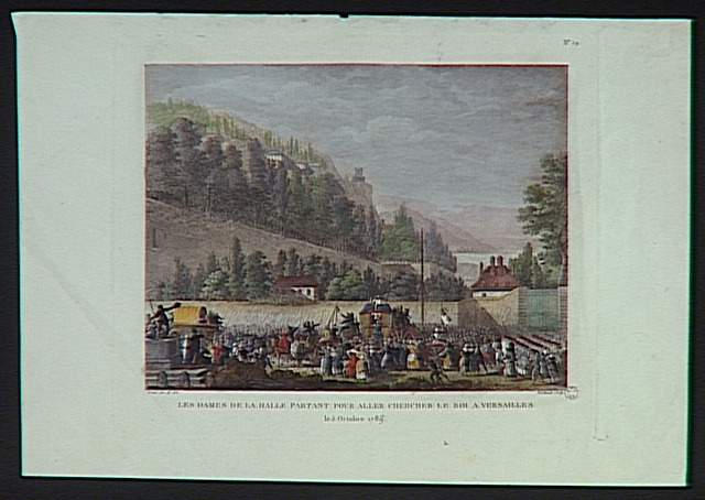 LES DAMES DE LA HALLE PARTANT POUR ALLER CHERCHER LE ROI A VERSAILLES / le 5 Octobre 1789 (titre inscrit)
