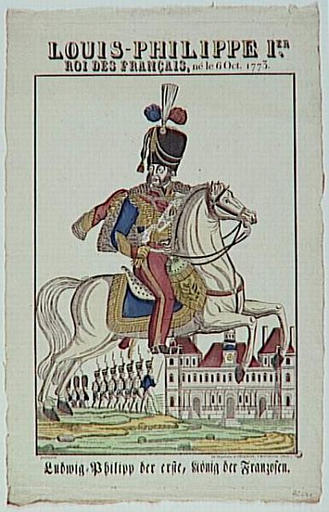 LOUIS-PHILIPPE IER ROI DES FRANCAIS, né le 6 Oct. 1773. / Ludwig-Philipp der erste, König der Franzosen. (titre inscrit, bilingue)