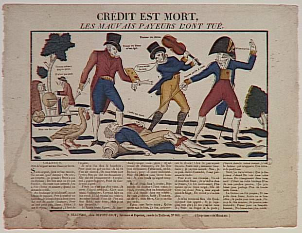 CREDIT EST MORT, / LES MAUVAIS PAYEURS L'ONT TUE. (titre inscrit)