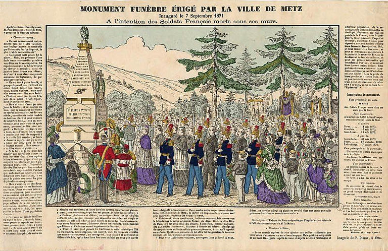 MONUMENT FUNÈBRE ÉRIGÉ PAR LA VILLE DE METZ. / Inauguré le 7 Septembre 1871 (titre inscrit)