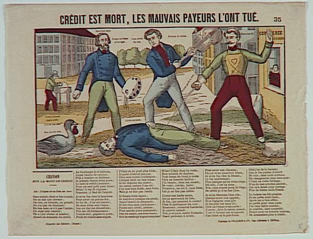 CREDIT EST MORT, LES MAUVAIS PAYEURS L'ONT TUE. (titre inscrit)