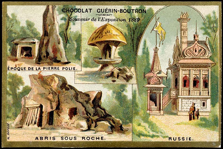 Souvenir de L' EXposition [UNIVERSELLE] 1889 / EPOQUE DE LA PIERRE POLIE. / ABRIS SOUS ROCHE / RUSSIE (titre inscrit)