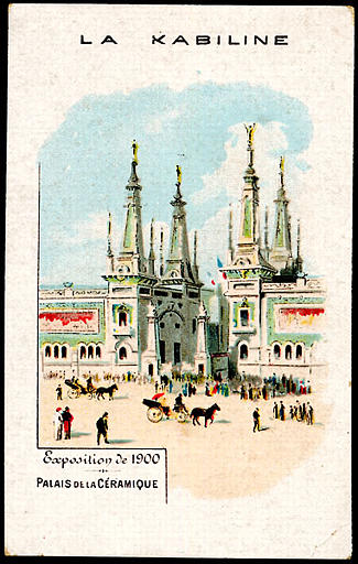 Exposition Universelle de 1900 / PALAIS DE LA CERAMIQUE (titre inscrit)