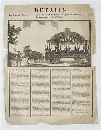 DETAILS Des Cérémonies funèbres qui auront lieu le Samedi 30 Juillet 1842, pour les Funérailles de S. A. R. Monseigneur la duc d'Orléans (titre inscrit)