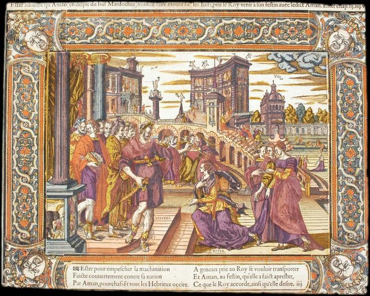 Ester advertie qu'Aman (en despit du Iuif Mardochee) vouloit faire mourir to les Iuifs, prie de Roy venir à son festin avec ledict Aman. Ester chap iij.iiij.v (titre inscrit)