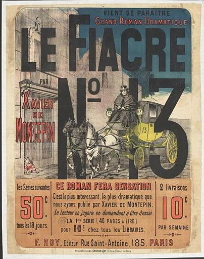 LE FIACRE / N° 13 / PAR / XAVIER / DE / MONTEPIN (titre inscrit)
