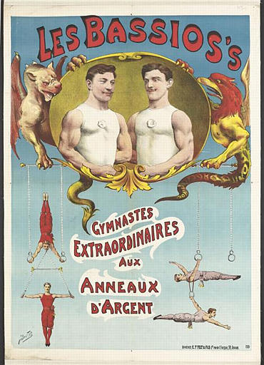 LES BASSIOS'S / GYMNASTES / EXTRAORDINAIRES / AUX / ANNEAUX / D'ARGENT (titre inscrit)