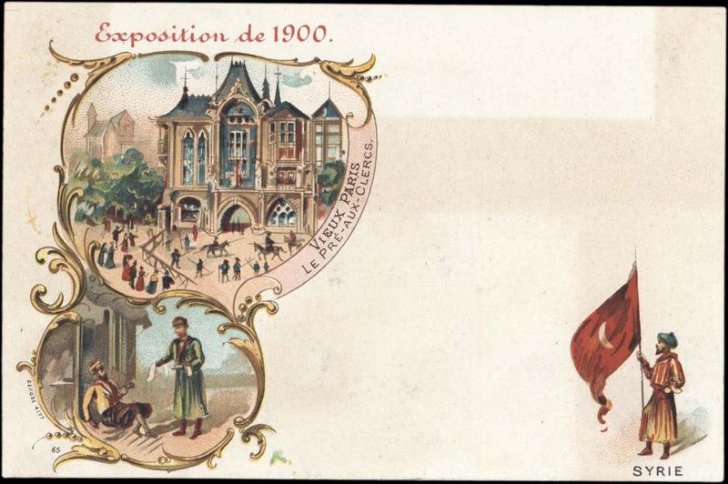 Exposition Universelle de 1900 / VIEUX PARIS / LE PRE-AUX-CLERCS / SYRIE (titre inscrit)