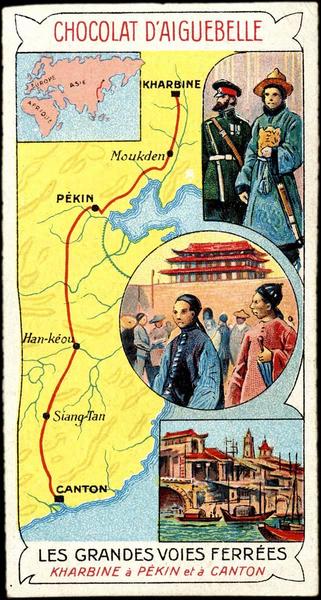 LES GRANDES VOIES FERREES / KHARBINE à PEKIN et à CANTON (titre inscrit)