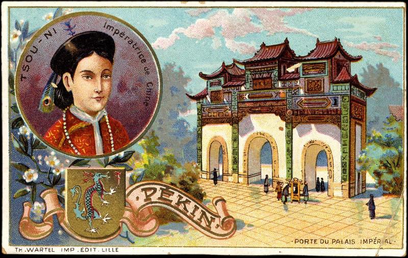 PEKIN / TSOU-NI / PORTE DU PALAIS IMPERIAL / IMPERATRICE DE CHINE (titre inscrit)
