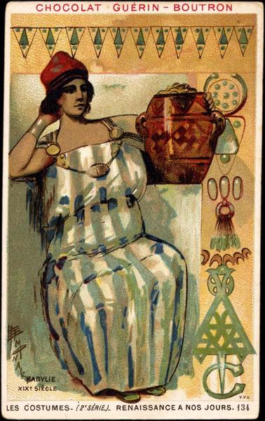 KABYLIE / XIXe SIECLE / LES COSTUMES- (1re SERIE) - ANTIQUITE ET MOYEN AGE-134 (titre inscrit)