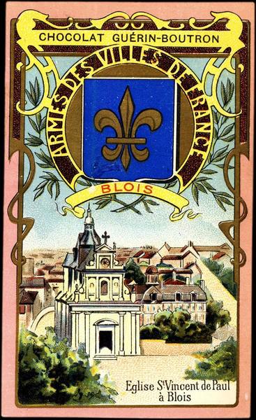 ARMES DES VILLES DE FRANCE / BLOIS / Eglise St Vincent de Paul à Blois (titre inscrit)