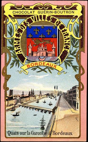ARMES DES VILLES DE FRANCE / BORDEAUX / Quais sur la Garonne à Bordeaux (titre inscrit)