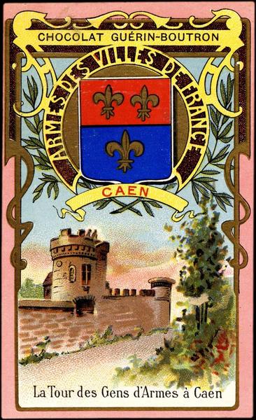 ARMES DES VILLES DE FRANCE / CAEN / La Tour des Gens d'Armes à Caen (titre inscrit)