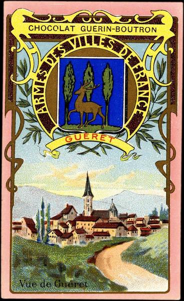 ARMES DES VILLES DE FRANCE / GUERET / Vue de Guéret (titre inscrit)