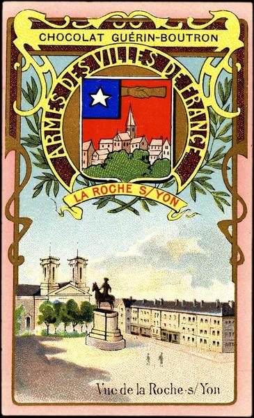 ARMES DES VILLES DE FRANCE / LA ROCHE S / YON / Vue de la Roche s / Yon (titre inscrit)