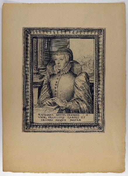 Katharina Regina Henrici II / Uxor, Francisci (Catherine de Médicis)