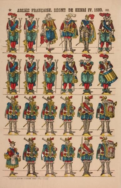 Armée française. Règne de Henri IV. 1600. (n°321 titre inscrit)