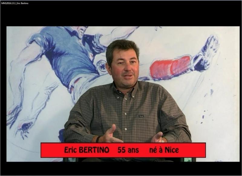 Témoignage : Eric Bertino, supporter de l'OGC Nice