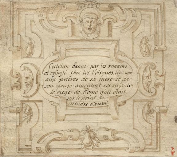 INSCRIPTION POUR CORIOLAN LEVANT LE SIEGE DE ROME, DANS UN CARTOUCHE RENAISSANCE REHAUSSE D'OR