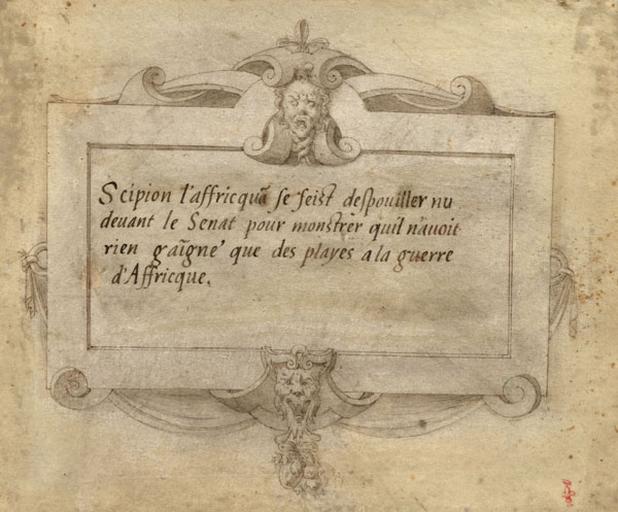 INSCRIPTION POUR SCIPION L'AFRICAIN DEVANT LE SENAT, DANS UN CARTOUCHE RENAISSANCE REHAUSSE D'OR